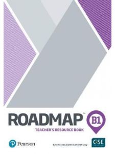 ROADMAP B1 Teacher's Book (&#43;DIGITAL RESOURCES & ASSESSMENT PACK)