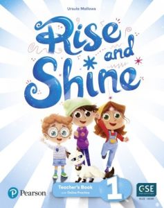 Rise and Shine 1 Teacher's Book (+ Student e-Book + Activity e-Book + Presentation Tool + Digital Resources)