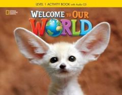 Welcome to Our World BrE 1 Activity Book &#43; Audio CD