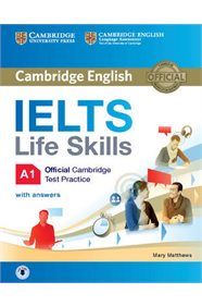 Cambridge IELTS Life Skills A1 Student's Book (&#43; Answers &#43; Audio))