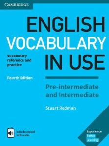 ENGLISH VOCABULARY IN USE PRE-INTERMEDIATE &#43; INTERMEDIATE Student's Book With Answers(&#43; ENHANCED E-BOOK) 4TH Edition