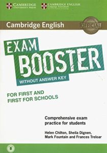 Cambridge English Exam Booster for First and First for Schools Without Answer Key &#43; Audio