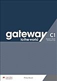 Gateway to the World C1 Teacher's Edition