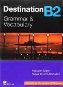 Destination Grammar & Vocabulary B2 Student's Book without Key & Ebook New Edition