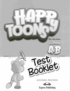 HappyToons One-Year Course Junior A+B - Test Booklet