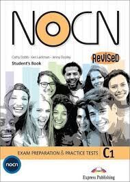 NOCN Exam Preparation & Practice Tests C1 Revised Student's Book (with Digibook App)
