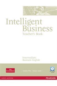 INTELLIGENT BUSINESS INTERMEDIATE TEACHER'S BOOK (&#43; TEST MASTER CD-ROM)