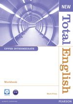 TOTAL ENGLISH UPPER-INTERMEDIATE  WORKBOOK  (&#43; CD) ( NEW EDITION )