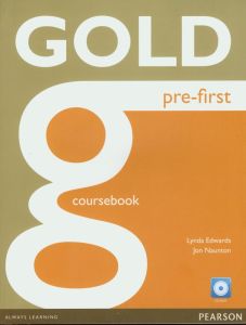 GOLD PRE - FIRST STUDENT'S BOOK 2ND EDITION