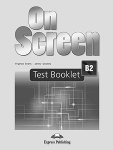 ON SCREEN B2 TEST BOOKLET REVISED