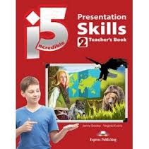 INCREDIBLE 5 2 PRESENTATION SKILLS TEACHER'S BOOK (S'S WITH KEY AT THE BACK OF THE BOOK)