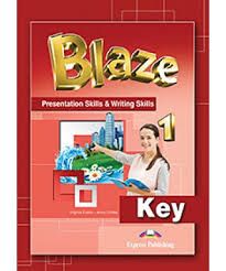 BLAZE 1 PRESENTATION SKILLS & WRITING SKILLS ONLY KEY (INTERNATIONAL)
