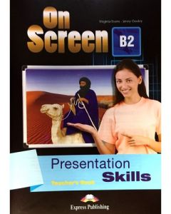 ON SCREEN B2 PRESENTATION SKILLS TEACHER'S BOOK (INTERNATIONAL)  (WITH KEY AT THE BACK OF THE BOOK)