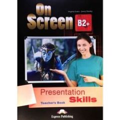 ON SCREEN B2&#43; PRESENTATION SKILLS TEACHER'S BOOK (INTERNATIONAL) (WITH KEY AT THE BACK OF THE BOOK)