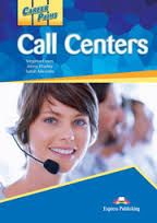 CAREER PATHS CALL CENTERS (ESP) TEACHER'S PACK (With T’s Guide & CROSS-PLATFORM APPLICATION)