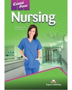 CAREER PATHS NURSING (ESP) STUDENT'S BOOK WITH DIGIBOOK APP.