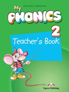 MY PHONICS 2  Teacher's Book (with CrossPlatform Application)