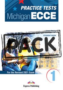 Practice Tests for the Michigan ECCE 1 for the Revised 2021 Exam - Student's Book (with DigiBooks App)