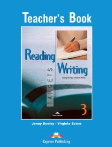 READING & WRITING TARGETS 3 TEACHER'S BOOK