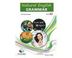 NATURAL ENGLISH GRAMMAR A2 PRE-INTERMEDIATE Teacher's Book