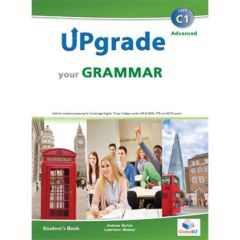 UPGRADE ΥOUR GRAMMAR C1 Student's Book