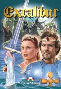 Graded Readers Level 3: Excalibur