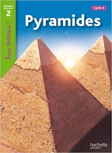 PYRAMIDES (TOUS LECTEURS! 2)