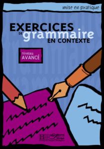 EXERCICES GRAMMAIRE - AVANCE LIVRE DE L' ELEVE