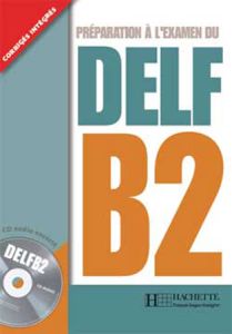 DELF B2 LIVRE &#43; CD AUDIO