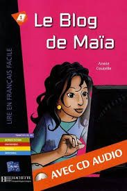 Le Blog De Maia - Livre & CD Audio (LFF A1)