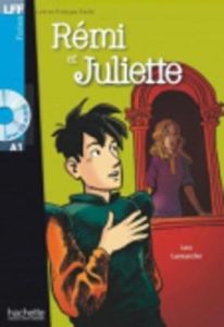Rémi et Juliette - Livre & CD audio  (LFF A1)