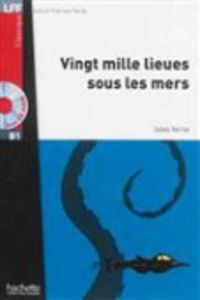 Vingt Mille Lieues Sous Les Mers/Livre &#43; CD MP3 (LFF CLASSIQUES: B1)