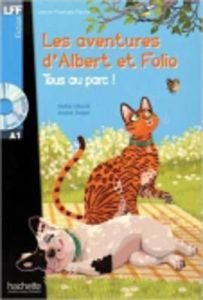 Albert Et Folio : Tous Au Parc (&#43; CD Audio Mp3) (LFF A1)