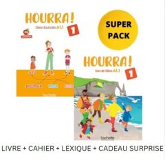 Hourra 1: Super Pack (Livre de l' Eleve & Cahier d' Activites & Lexique & Cadeau Surprise)