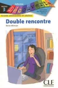 Double rencontre - Niveau 3 - Lecture Découverte - Livre