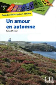 Un amour en automne - Niveau 2 - Lecture Découverte - Audio téléchargeable