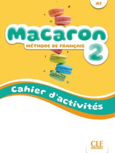 Macaron 2: Cahier (Βιβλίο Ασκήσεων)
