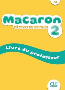 Macaron 2:  Livre du Professeur (Βιβλίο καθηγητή)
