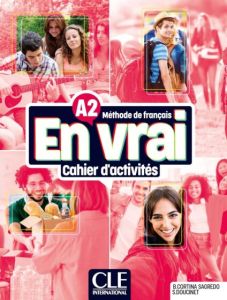 En Vrai A2 Cahier (+ Audio En Ligne)