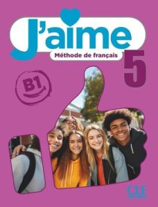 J'aime 5 - Niveau B1 - SUPER PACK ( Livre de l'élève + Cahier d'activités + Lexique)