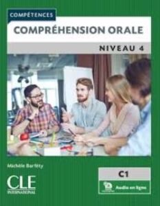 Compréhension orale 4 - Niveau C1 - Livre + Audio téléchargeable