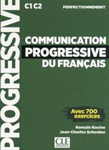 COMMUNICATION PROGRESSIVE DU FRANCAIS PERFECTIONNEMENT METHODE 2eme Edition