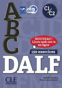 ABC DALF C1 &#43; C2 (&#43; LIVRE WEB) - Nouvelle Edition