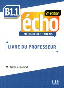 ÉCHO B1.1 PROFESSEUR 2ND EDITION