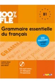 Grammaire Essentielle Du Français B1 (&#43; CD &#43; CORRIGES)