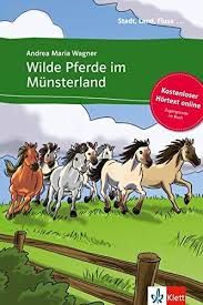 Wilde Pferde im Münsterland &#43; Online-Angebot