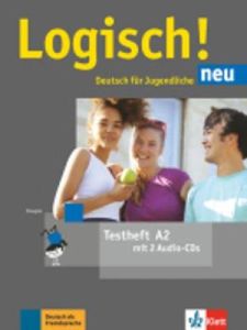 Logisch! Neu A2, Testheft (&#43; CD)