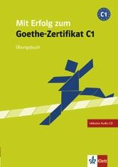 Mit Erfolg zum Goethe-Zertifikat C1, ÜB&#43;CD