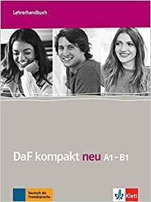 DaF kompakt A1-B1 neu,  Lehrerhandbuch Neu