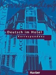 Deutsch im Hotel - Korrespondenz, Lehrbuch